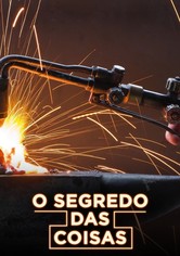 O Segredo das Coisas