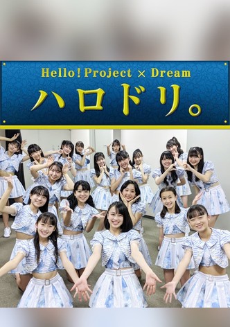 Hello! Project x Dream