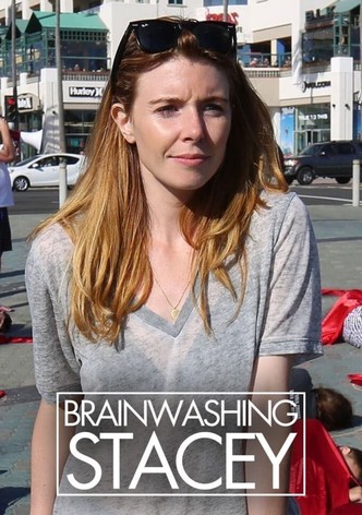 Brainwashing Stacey