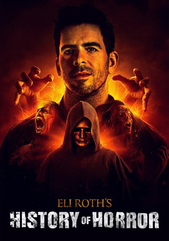 Eli Roth's History of Horror