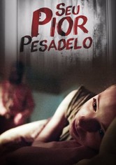 Your Worst Nightmare