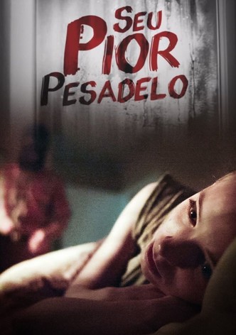 Your Worst Nightmare