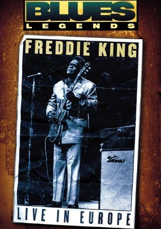 Freddie King - Live in Europe