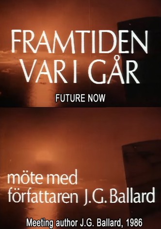 J.G. Ballard: The Future Is Now