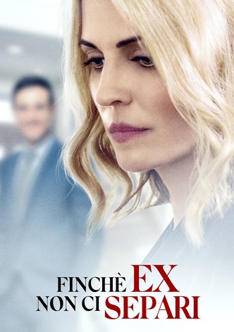 Finché ex non ci separi