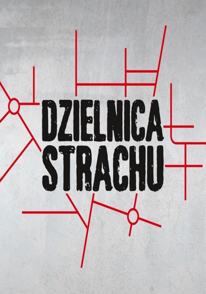 Dzielnica strachu Sezon oglądaj wszystkie odcinki online