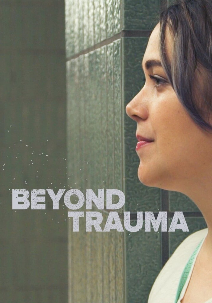 Beyond Trauma