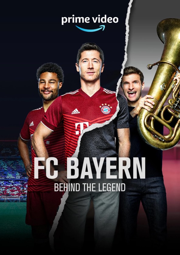 FC Bayern – Behind the Legend - streaming online
