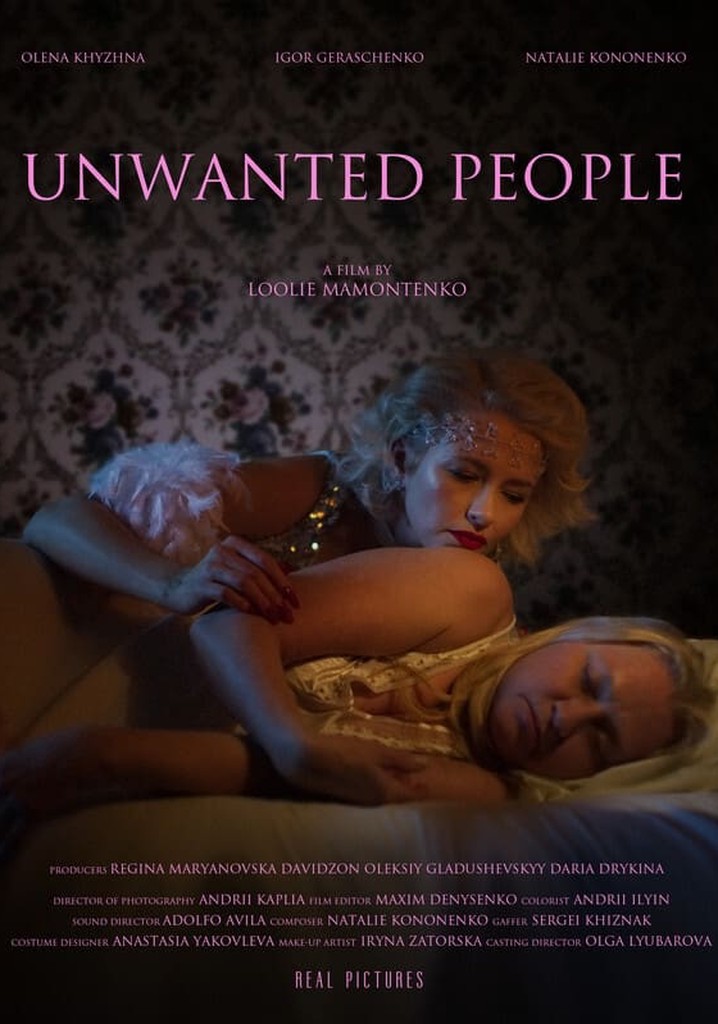 Unwanted People