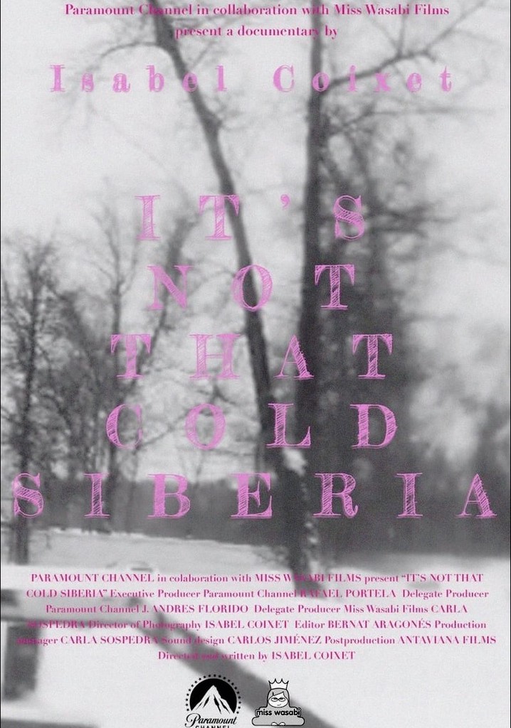 It's Not That Cold Siberia