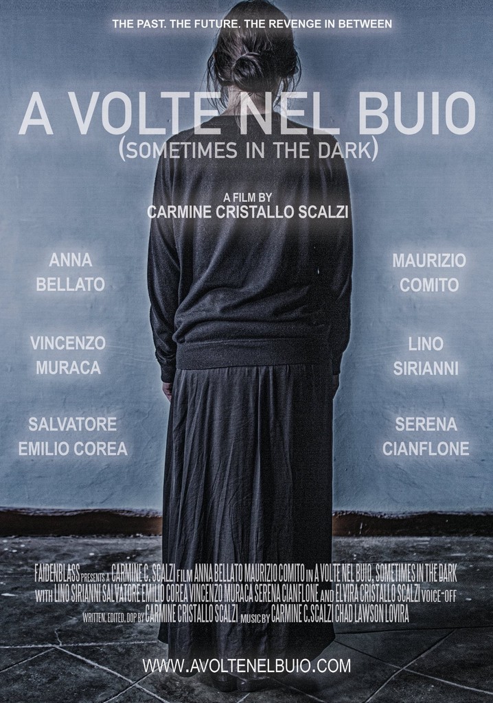 A volte nel buio (Sometimes in the dark)