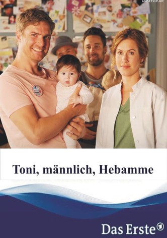 Toni, männlich, Hebamme