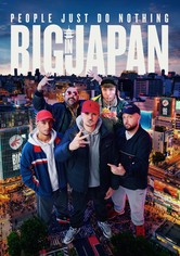 People Just Do Nothing: Big in Japan