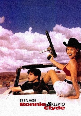 Teenage Bonnie and Klepto Clyde