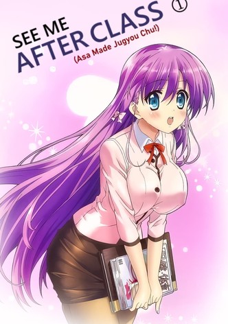 See Me After Class
