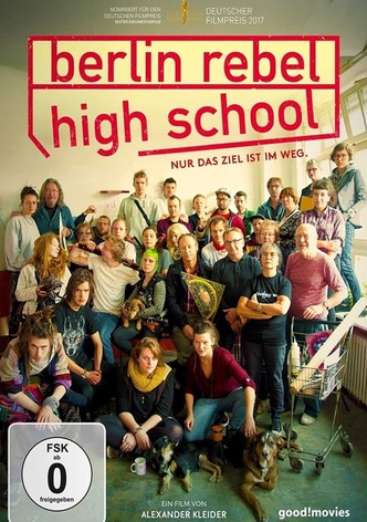 Berlin Rebel High School