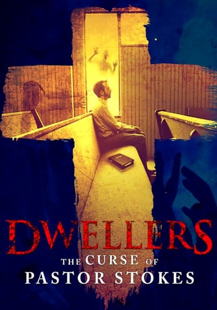 Dwellers: The Curse of Pastor Stokes