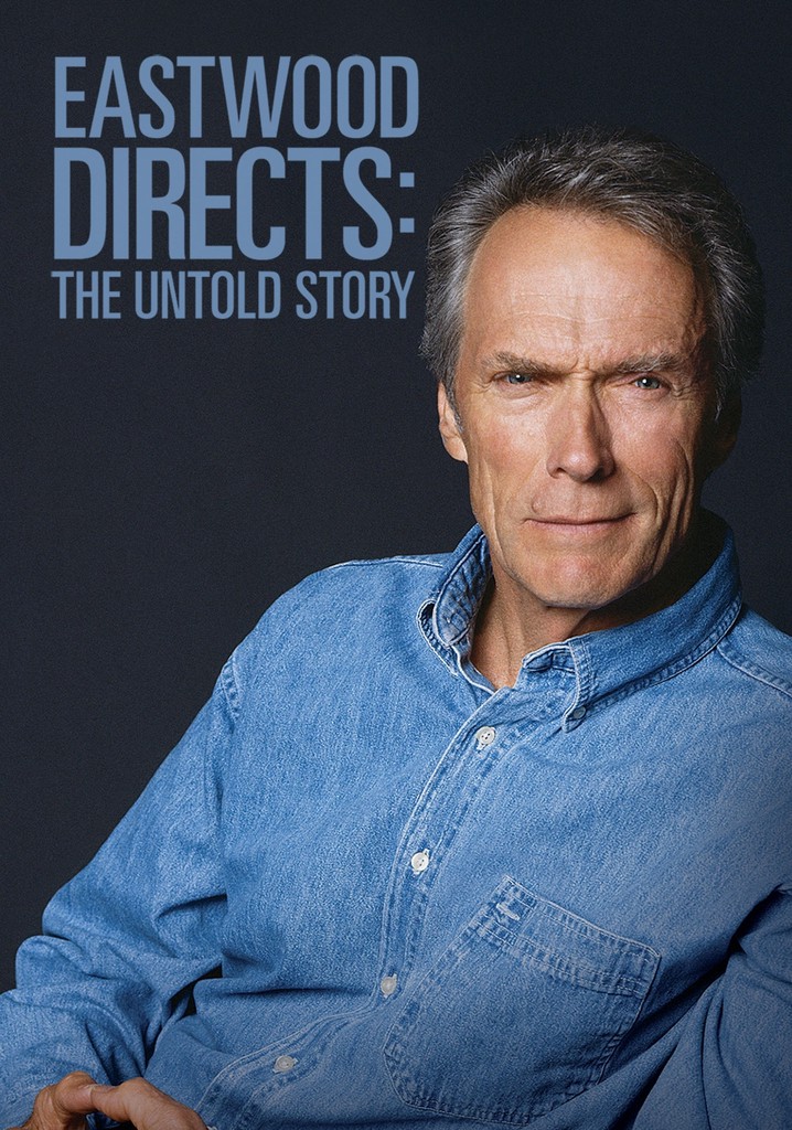 Eastwood Directs The Untold Story online(03)