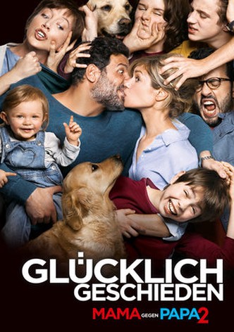 Glücklich geschieden - Mama gegen Papa 2