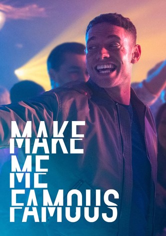 Make Me Famous