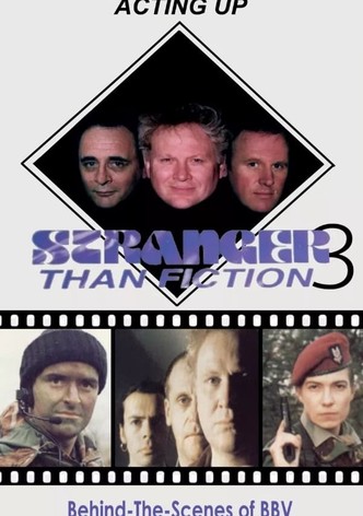 Stranger Than Fiction 3: Acting Up