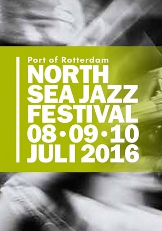 North Sea Jazz Highlights