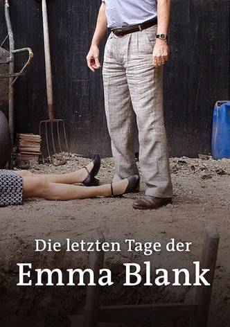 Die letzten Tage der Emma Blank