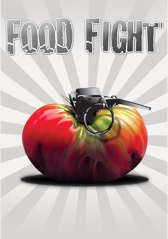Food Fight - Was kommt auf Ihren Teller?