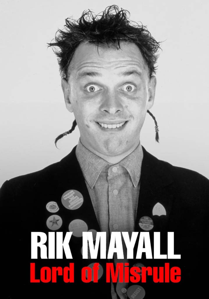 Rik Mayall: Lord of Misrule