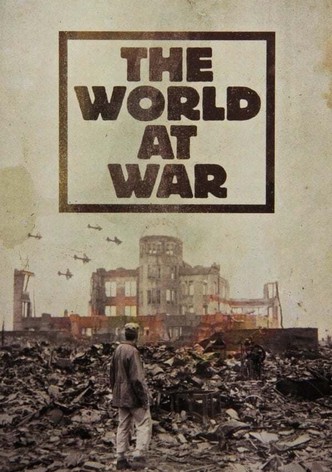 The World at War streaming tv show online