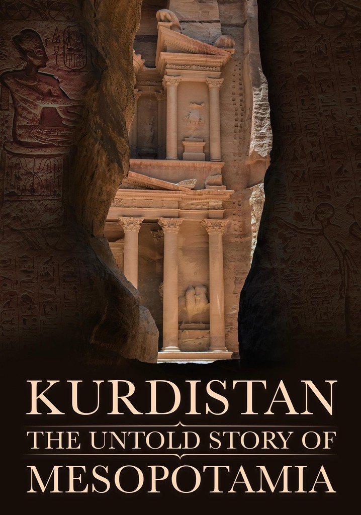 Kurdistan: The Untold Story of Mesopotamia
