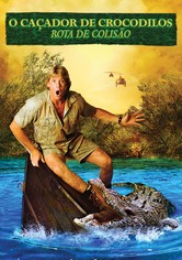 O Caçador de Crocodilos: Rota de Colisão