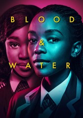 Blood & Water - Season 1