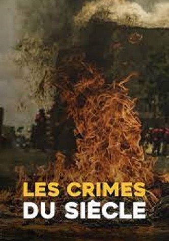 Les Crimes du Siècle