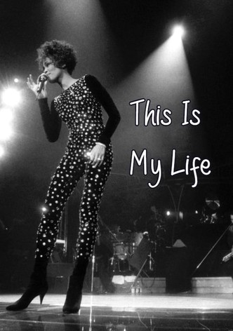 Whitney Houston: This Is My Life