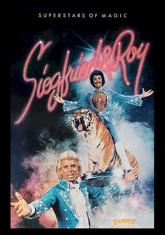 Siegfried and Roy - Superstars Of Magic