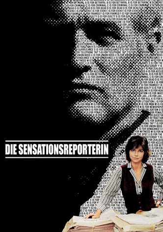 Die Sensationsreporterin