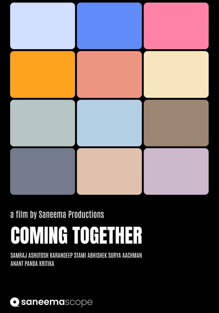 Coming Together