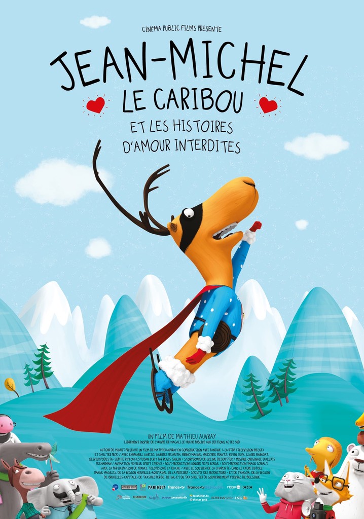 Jean-Michel le caribou et les histoires d'amour interdites