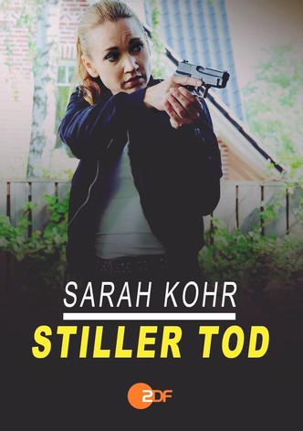 Sarah Kohr - Stiller Tod