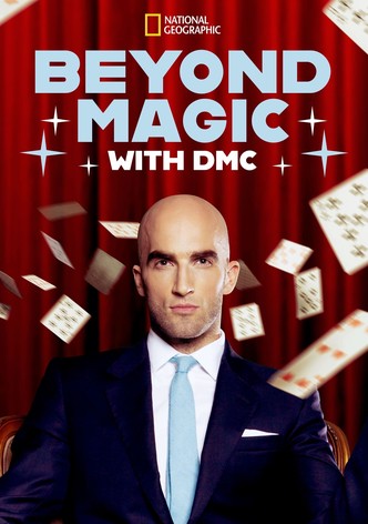 Beyond Magic With DMC