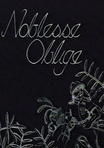 Noblesse Oblige