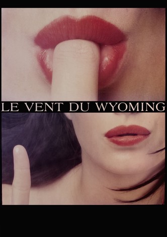Le Vent du Wyoming