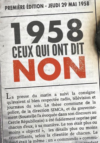 1958: Ceux qui ont dit non