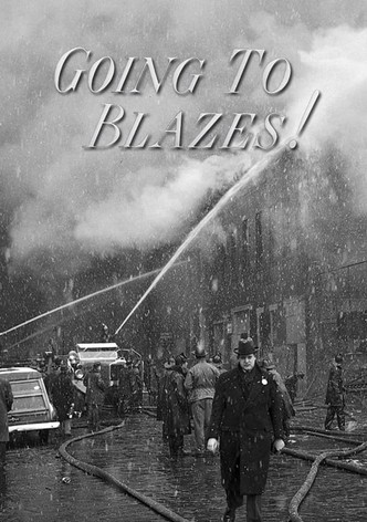 Going to Blazes!