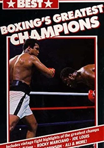 Boxing's Greatest Champions