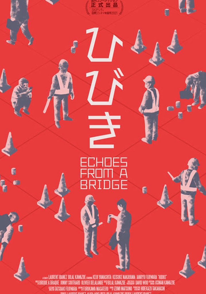 Echoes From a Bridge