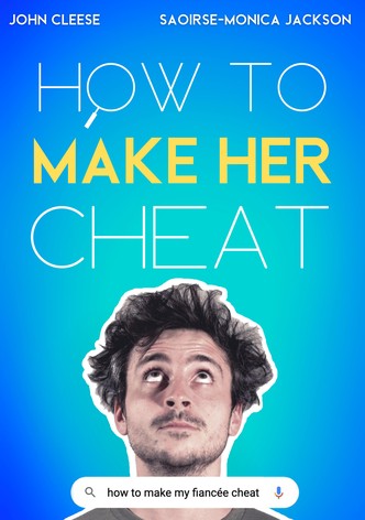 How to Make Her Leave
