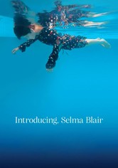 Introducing, Selma Blair