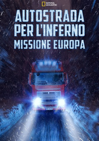 Autostrada per l'inferno: Missione Europa